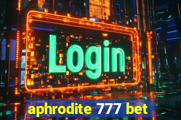 aphrodite 777 bet